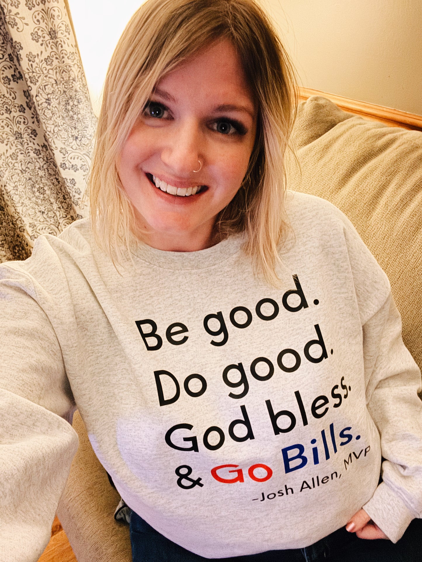 Be Good Do Good Sweatshirt